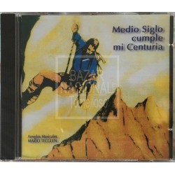 Medio Siglo Cumple mi Centuria